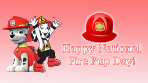 National Fire Pup Day