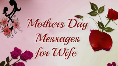 Mother’s Day Messages