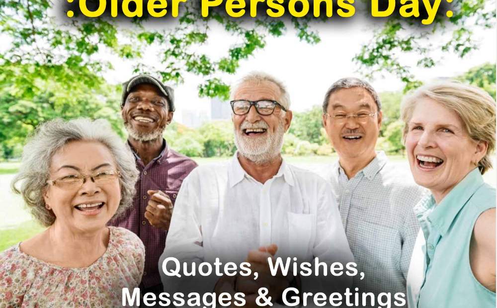 International Day Of Older Persons Quotes