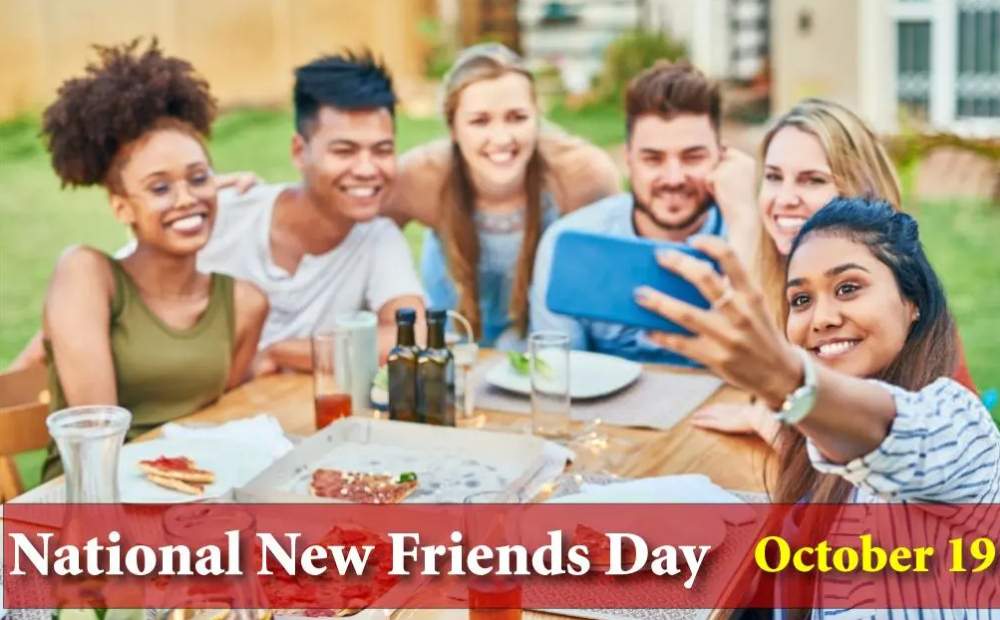 Happy National New Friends Day 