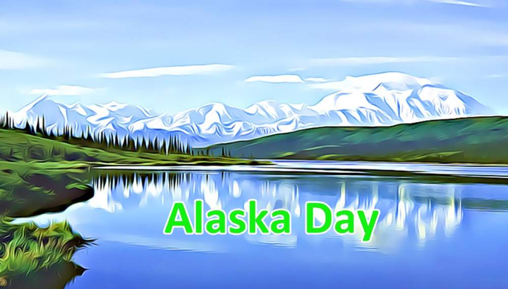 Happy Alaska Day 2023
