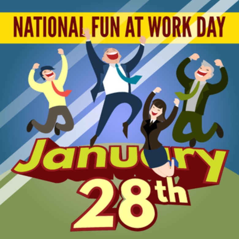 National Have Fun At Work Day